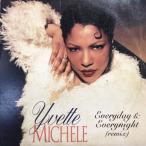 12inchレコード YVETTE MICHELE / EVERYDAY &amp; EVERYNIGHT REMIX