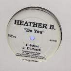 12inchレコード HEATHER B. / DO YOU