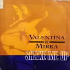 12inchレコード VALENTINA &amp; MIRKA / SHAKE ME UP