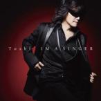 IM A SINGER ¡¿ Toshl (CD)
