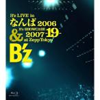 BD/B'z/B'z LIVE in なんば 2006 & B'z SHOW