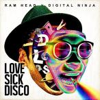 【取寄商品】CD/RAM HEAD × DIGITAL NINJA/LOVE SICK DISCO