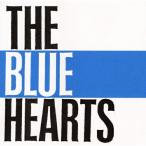 CD/ザ・ブルーハーツ/THE BLUE HEARTS
