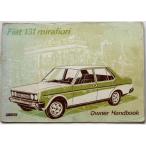 Fiat 131 mirafiori OWNER HANDBOOK английская версия 