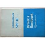 AUSTIN-HEALEY SPRITE MK.II Driver's Handbook английская версия 