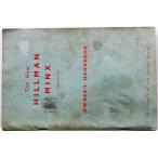 New HILLMAN MINX SERIES IIIB OWNER'S Handbook английская версия 