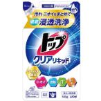 「ライオン」　トップ　クリアリキッド　つめかえ用　500g