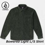 ボルコム VOLCOM ポーラー フリース シャツ 2024秋冬 トップス  Bowered Light Long Sleeve Shirt 長袖シャツ  A5832300 ship1