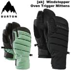 ショッピングburton 25-26 BURTON バートン グローブ スノボ  [ak] Windstopper Oven Trigger Mittens トリガー ミトン    ship1