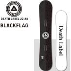 22-23 DEATH LABELtes этикетка сноуборд [ BLACKFLAG ] черный флаг ship1