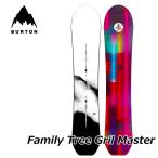 24-25 BURTON バートン スノーボード Unisex Family Tree Gril Master Board グリルマスター 【日本正規品】ship1【返品種別OUTLET】