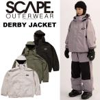 25-26 SCAPE エスケープ スノボ ウェアー  DERBY JACKET ダービー ジャケット ユニセックス   ship1