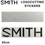 SMITH スミス ステッカー LOGO CUTTING STICKER ロゴカッティングステッカー 25cm スノーボード