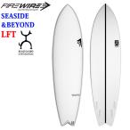 [即出荷] FIREWIRE SURFBOARDS ファイヤーワイヤー サーフボード SEASIDE BEYOND シーサイド ビヨンド LFT Rob Machado ロブ・マチャド