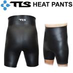 TOOLS ツールス [TL-6] HEAT PANTS ヒートパンツ インナーパンツ サーフインナー サーフィン トゥールス