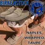 ショッピングBIRKENSTOCK ビルケンシュトック ネープルズ ラップ BIRKENSTOCK NAPLES WRAPPED 1029675 トープ レギュラー ローファー コインローファー ペニーローファー メンズサンダル