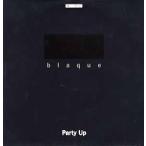 【レコード】BLAQUE - PARTY UP (GEM) 12" GERMANEY