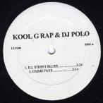 【レコード】KOOL G RAP &amp; DJ POLO - Ill Street Blues / Crime Pays / Go For Your Guns EP US 1992年リリース