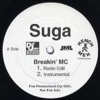 【レコード】SUGA - BREAKIN' MC 12" US 1996年リリース