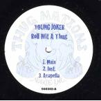 【レコード】YOUNG JOKER - ROLL WIT A THUG / Dance 2 This 12" US