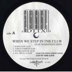【レコード】SLEEPY MALO / DTTX - SOUTHLAND SUPERMAN / When We Step In The Club 12" US 2004年リリース