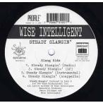 【レコード】WISE INTELLIGENT - STEADY SLANGIN' / MY SOUND 12" US 1996年リリース