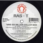 【レコード】RAS-T - NINE-SIX MILLION DOLLAR MAN 12" US 1996年リリース