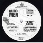 【レコード】RAIDER MEN ft Natural Elements, Lace Da Booms, Mike Zoot, Sean Prince - TOP DOLLAR / STRATEGY 12" US 1997年リリース