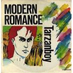 MODERN ROMANCE - TARZANBOY (UK) 12