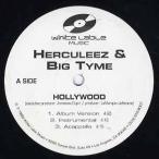 【レコード】HERCULEEZ &amp; BIG TYME - HOLLYWOOD 12" US 1999年リリース