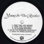 【レコード】YOUNG &amp; DA RESTLESS - Pimp This Life / Sex, Lies and Audiotape EP US 2001年リリース