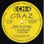 【レコード】CRAZ - SOME TRY TO COPY / STEP UP 12" US 1996年リリース