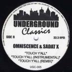 【レコード】OMNISCENCE feat SADAT X - TOUCH Y'ALL / AMAZIN 12" US 2001年リリース