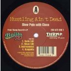 【レコード】SLOW PAIN &amp; CISCO / SLOW PAIN &amp; ODM - HUSTLING AIN'T DEAD / LATIN ROLLERS 12" US 1999年リリース