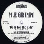 【レコード】M.F.GRIMM - Do It For The KIds / Bloody Love Letter 12" US 1998年リリース