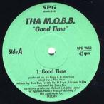 【レコード】THA M.O.B.B. - GOODTIME (SPG盤) 12" Canada 1996年リリース