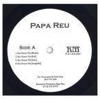 [ запись ]PAPA REU - YOU KNOW ME / RADIO 12" US 2001 год Release 