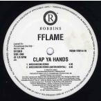 【レコード】FFLAME - CLAP YA HANDS 12" US 1997年リリース