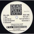【レコード】DEAD POETS SOCIETY - WHAT IS THE DEAD POETS SOCIETY? 12" US
