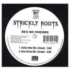 【レコード】STRICKLY ROOTS ft Chill Will, Fat Joe, Grand Puba - BEG NO FRIENDS 12" US 1994年リリース