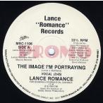 【レコード】LANCE ROMANCE - THE IMAGE I'M PORTRAYING 12" US 1990年リリース