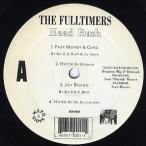 【レコード】THE FULLTIMERS - Hustlers Dream / Joy Riding (Head Rush-EP) EP US 1998年リリース