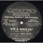 【レコード】GHETTO COMMISSION - I'M A SOULJA 12" US 1998年リリース