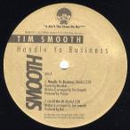 【レコード】TIM SMOOTH feat Mystikal - HANDLE YO BUSINESS / La-Di-Da-Di 12" US 1998年リリース