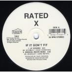 【レコード】RATED X - IF IT DON'T FIT / The Beat Goes On 12" US 1992年リリース