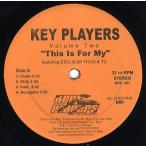 【レコード】E.S.G., SLIM THUG &amp; T2 / KIOTTI - THIS IS FOR MY / FASHIZZLE (Key Players Vol.2) 12" US 2003年リリース