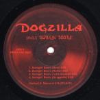 【レコード】DOGZILLA - SWINGIN' DOORS / BORN UGLY 12" US 2002年リリース