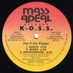 【レコード】K-O.S.S. - PUT IT ON PAPER / WE GOT MUSCLE 12" US 1990年リリース