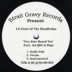 【レコード】LIL FAME feat AJ-003, Niqo - YOU AIN'T HEARD YET 12" US