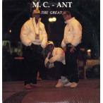 【レコード】M.C. ANT - M.C. ANT THE GREAT LP US 1989年リリース
